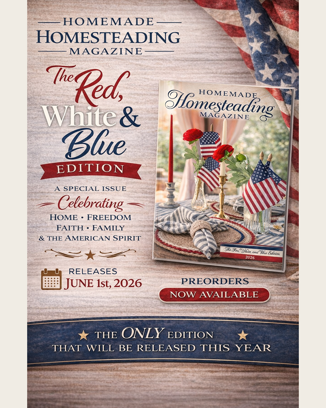🇺🇸The Red, White & Blue Edition of Homemade Homesteading